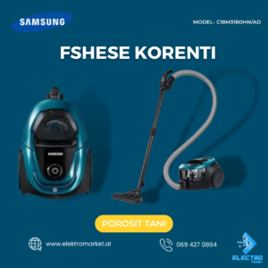 Fshese Korenti Samsung VC18M31B0HN/AD